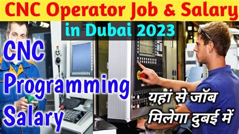 Salary: Cnc Machine Operator in Dubai 2024 